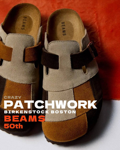 BEAMS x BIRKENSTOCK 別注『BOSTON 』“PATCHWORK”